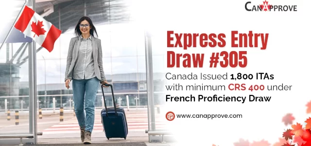 Express Entry draw 305