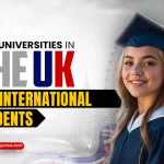 Best UK Universities for International Students: A Comprehensive Guide