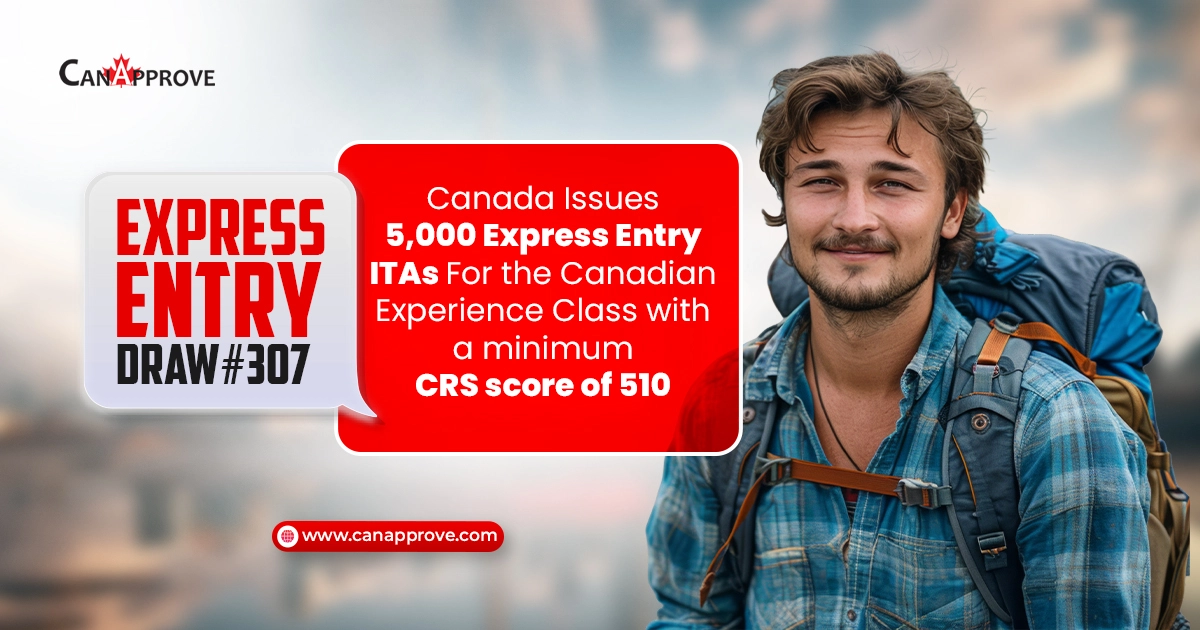 Canada Issues 5,000 Express Entry ITAs For the Canadian Experience Class with a minimum CRS score of 510