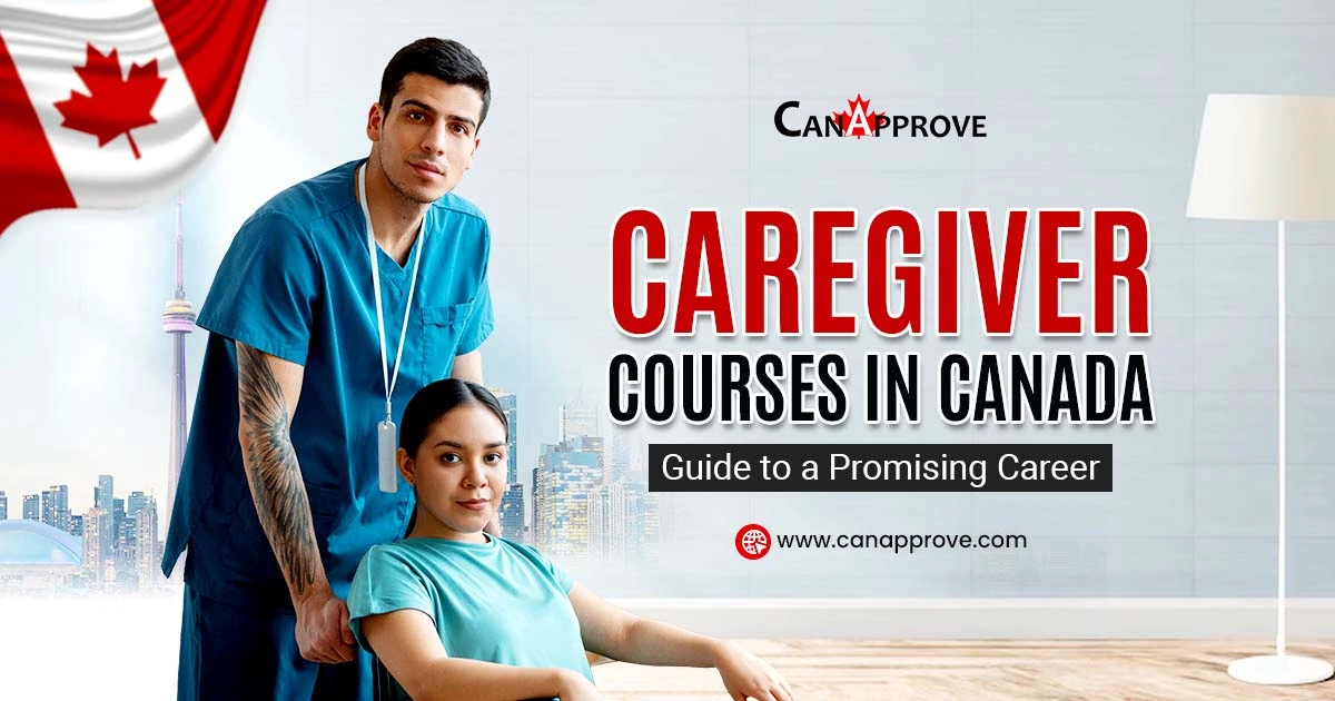 Caregiver Courses in Canada: Guide to a Promising Career