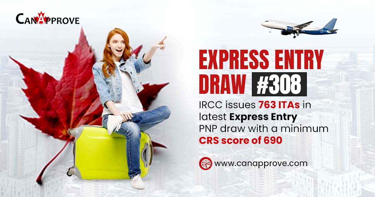 IRCC issues 763 ITAs in latest Express Entry PNP draw with a minimum CRS score of 690