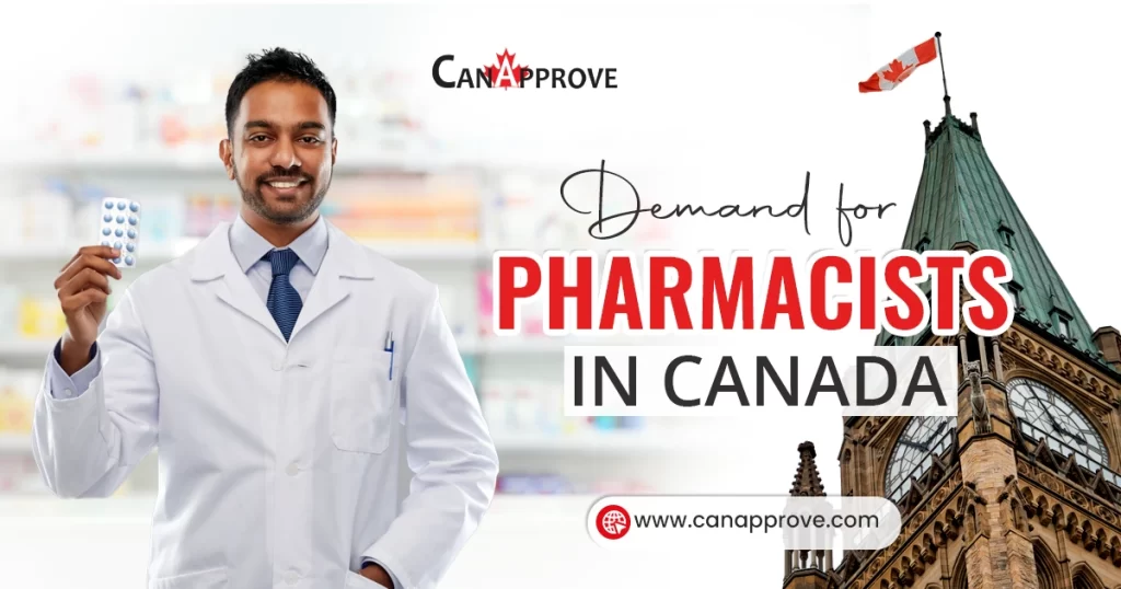 Demand for Pharmacist in Canada: Jobs, Salary and Immigration Process