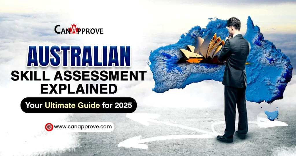 Australian Skill Assessment Explained: Your Ultimate Guide for 2025