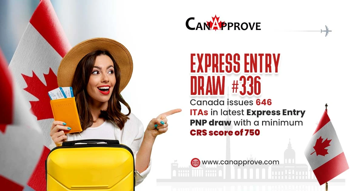 Express Entry Draw 336