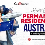 How to Get Permanent Residency in Australia: A Step-by-Step Guide