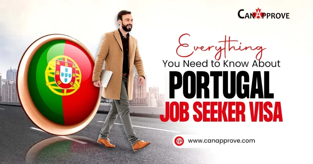 Everything You Need to Know About the Portugal Job Seeker Visa