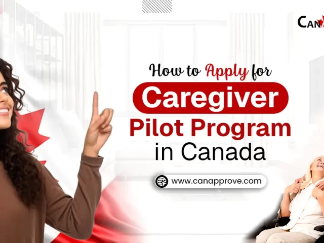How to Apply for the Caregiver Pilot Program in Canada: Expert Guide
