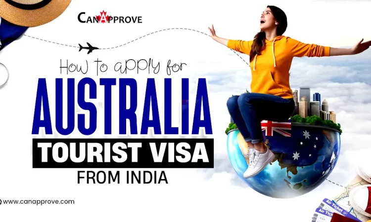 Apply for Australia Tourist Visa