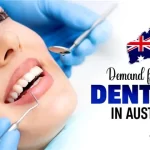 High Demand for Dentists in Australia: Requirements & Salary