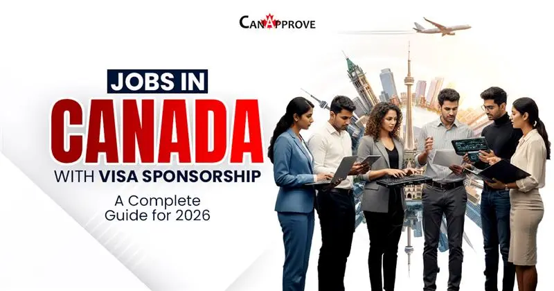 Jobs in Canada with Visa Sponsorship
