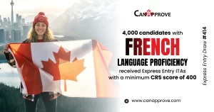 Woman holding Canadian flag with Toronto skyline and mountains in background, promoting Canada Express Entry Draw #414 where 4,000 French language proficiency candidates received ITAs with minimum CRS score of 400 by CanApprove.