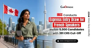IRCC Express Entry Draw #433 for French-speaking candidates invites 5,000 ITAs with a minimum CRS score of 391, Canada immigration news by CanApprove.